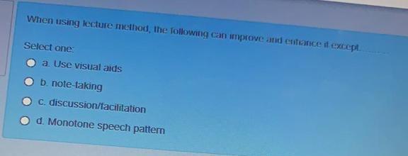 when using demonstration as a training method,