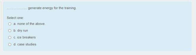 when using demonstration as a training method,