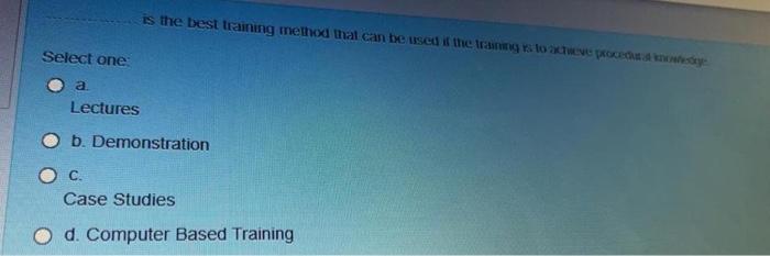 when using demonstration as a training method,