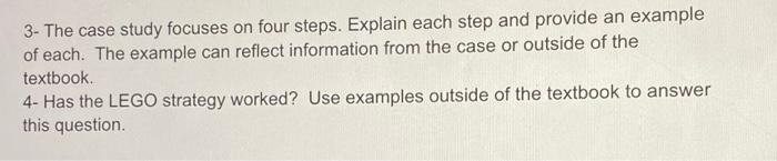 3- The case study focuses on four steps. Explain