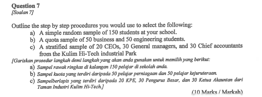 Outline the step by step procedures you would use