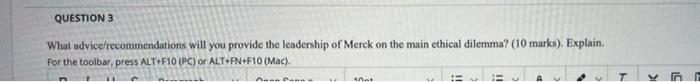 QUESTION 3 What advice/recommendations will you