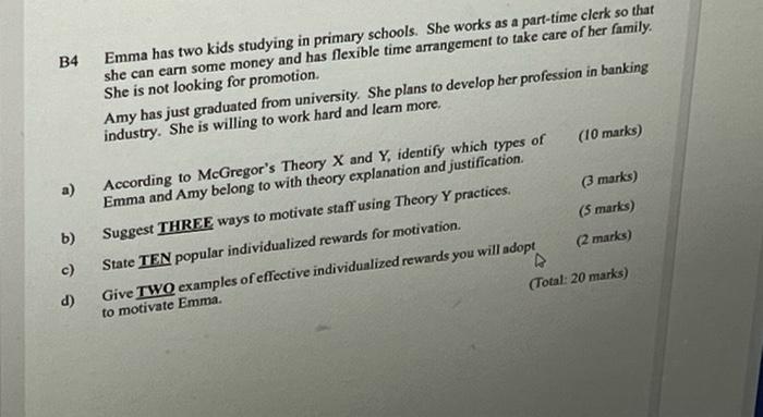 B4 Emma has two kids studying in primary schools.