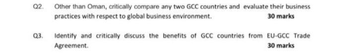Q2. Other than Oman, critically compare any two