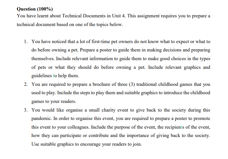 Question (100%) You have learnt about Technical