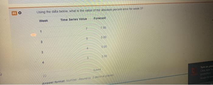 24 O Using the data below, what is the value of