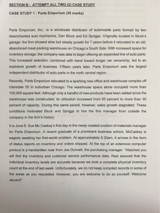 SECTION B: ATTEMPT ALL TWO (2) CASE STUDY CASE