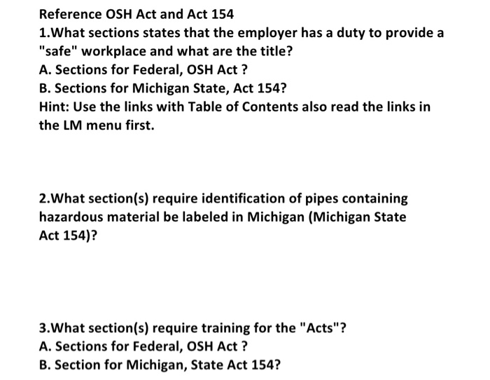 Reference OSH Act and Act 154 1.What sections