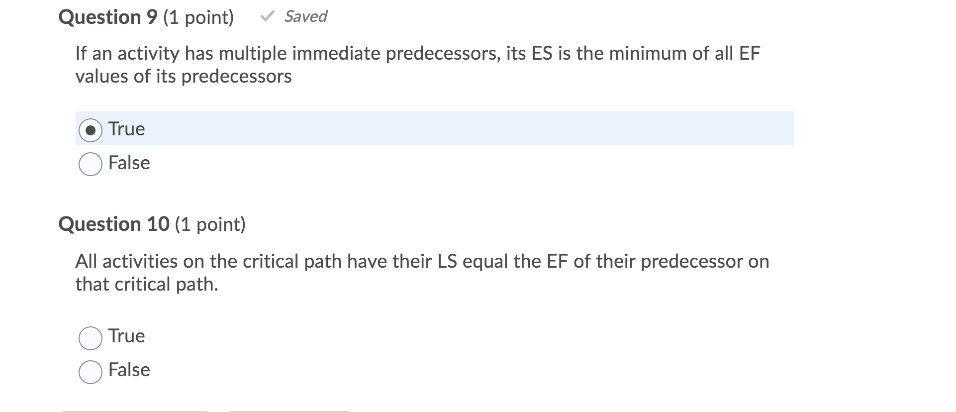 Question 9 (1 point) Saved If an activity has