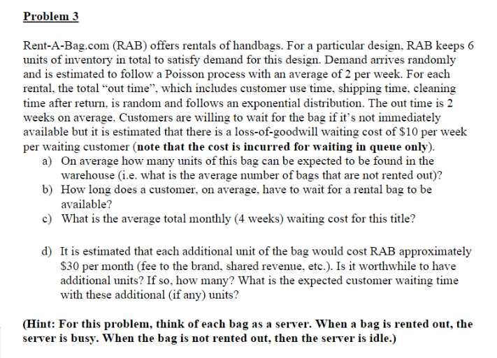Rent-A-Bag.com (RAB) offers rentals of handbags.