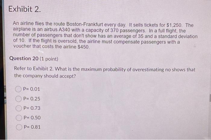 Exhibit 2. An airline flies the route