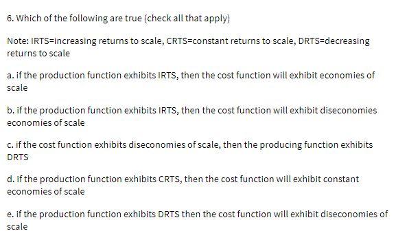 6. Which of the following are true (check all