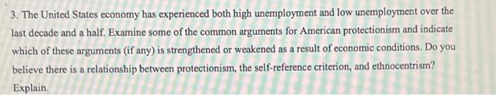 3. The United States economy has experienced both