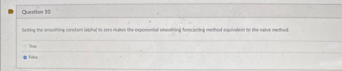 Setting the smoothing constant (alpha) to zero