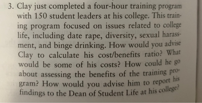 3. Clay just completed a four-hour training