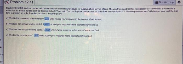 Problem 12.11 Question Help Southeaster Bell