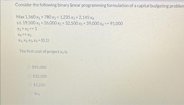 Consider the following binary linear programming