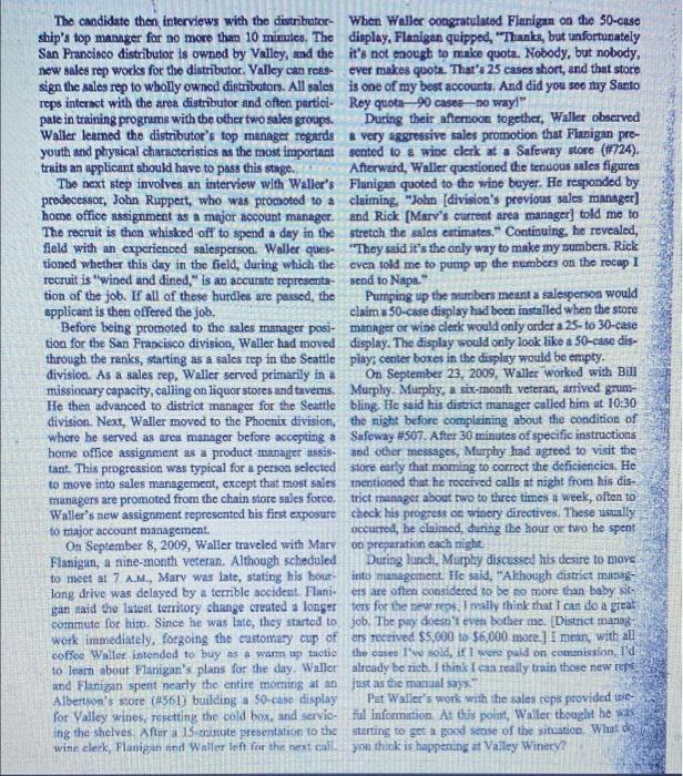 Case 1 Valley Winery The questions are listed in