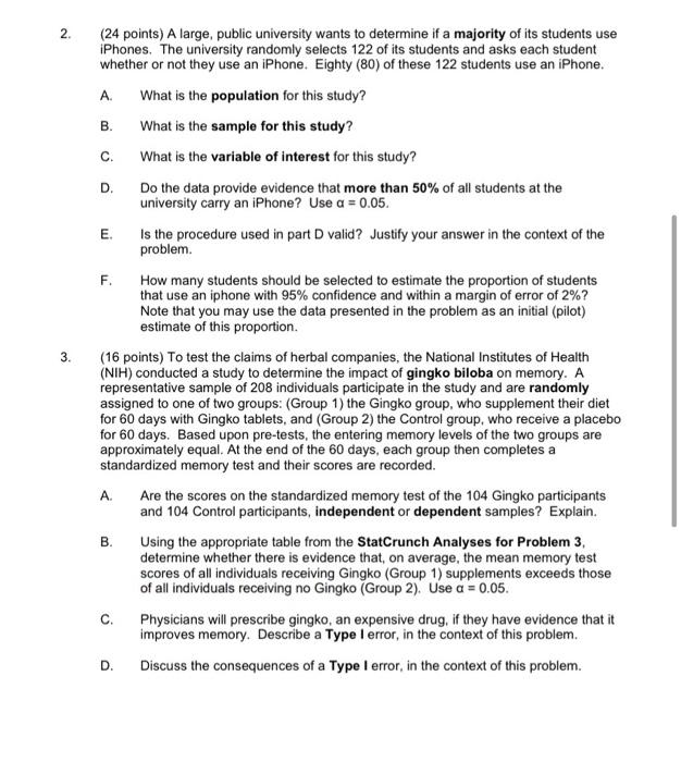 B. C. Short Answer: Show ALL WORK and state your