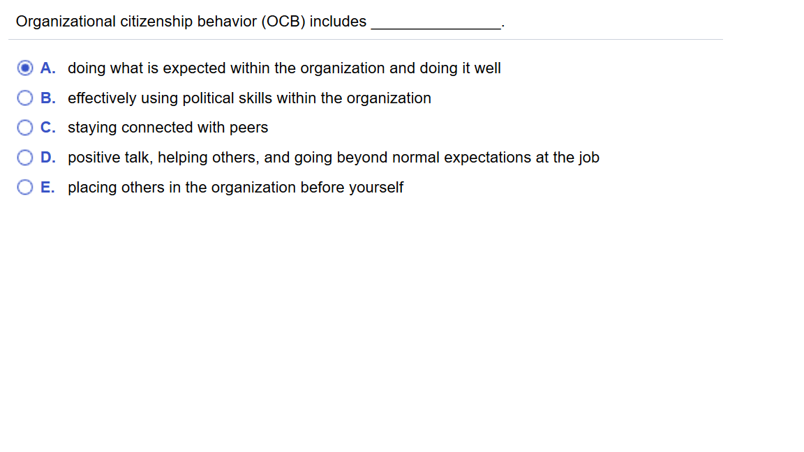 Organizational citizenship behavior (OCB)