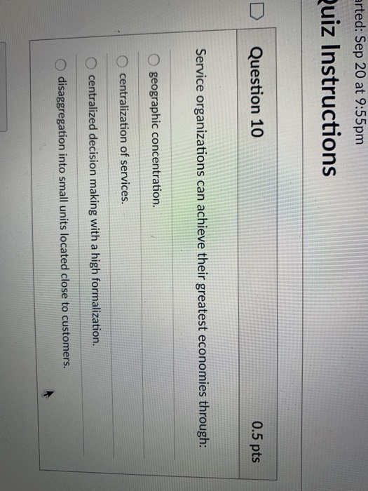 arted: Sep 20 at 9:55pm Quiz Instructions