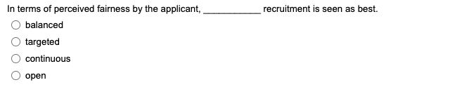 recruitment is seen as best. In terms of