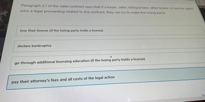 wins a legal proceeding related to the contract,