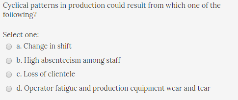 Cyclical patterns in production could result from