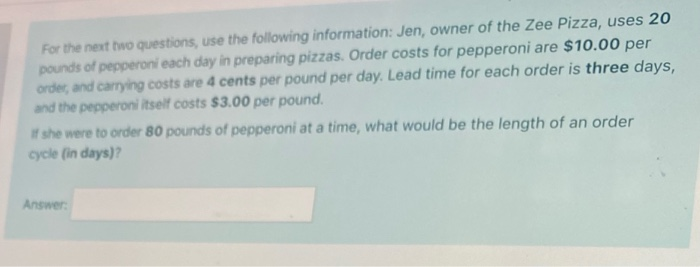 For the next two questions, use the following