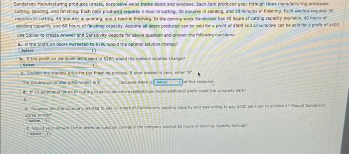 Sanderson Manufacturing produces omate,