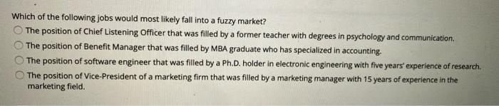 Which of the following jobs would most likely