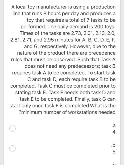 A local toy manufacturer is using a production