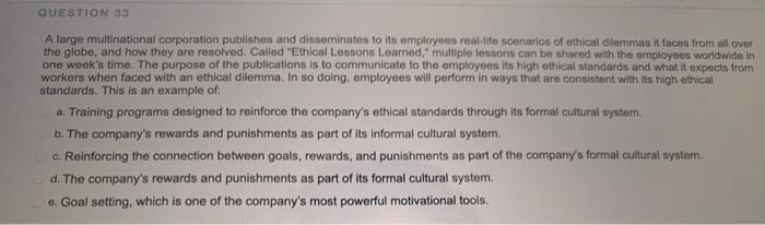 QUESTION 34 According to the textbook, a business