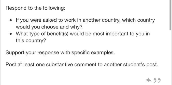 Respond to the following: If you were asked to