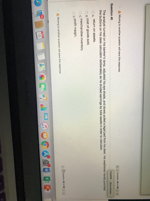 -> Moving to another question will save this