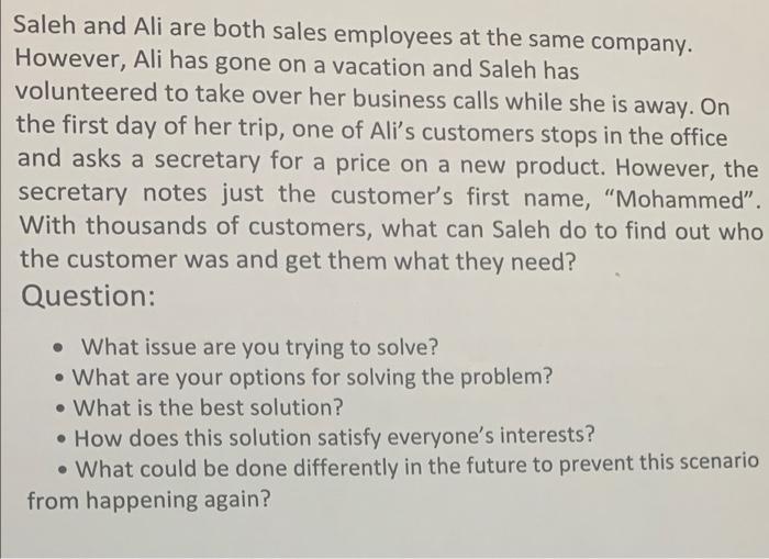 Saleh and Ali are both sales employees at the