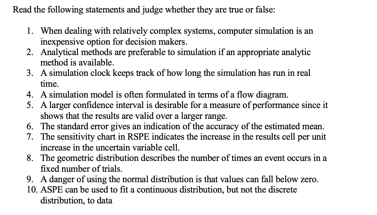 Read the following statements and judge whether