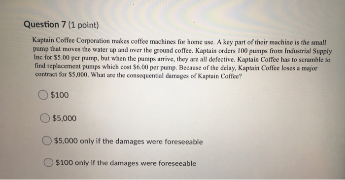 Question 5 (1 point) Larry Lawyer offers to