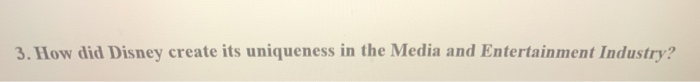 3. How did Disney create its uniqueness in the
