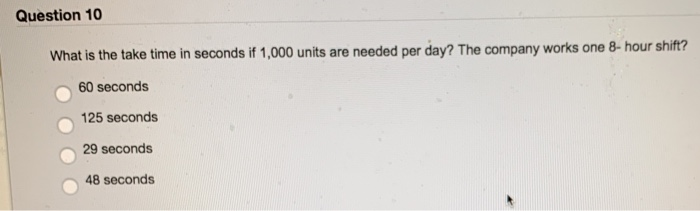 Question 10 What is the take time in seconds if