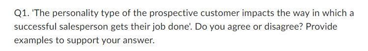 Q1. 'The personality type of the prospective
