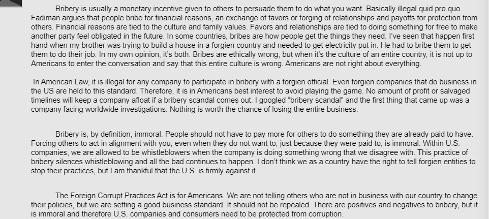 Please give a 250 word response Bribery is