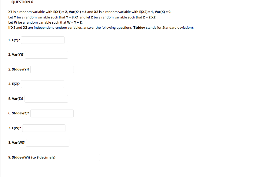 QUESTION 6 X1 is a random variable with E(X1) =