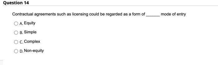 Question 14 mode of entry Contractual agreements