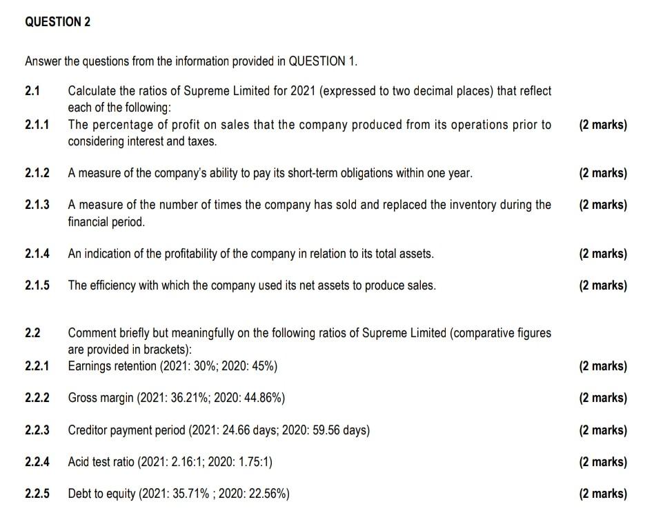 Answer question 2 based on the response of