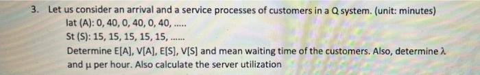 please answer concisely with work shown. 3. Let
