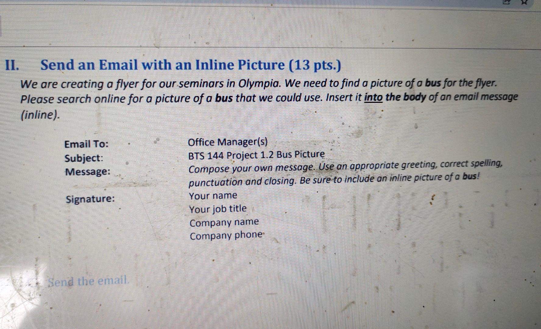 please do it in 10 minutes will upvote II. Send