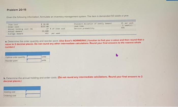 Problem 20-15 Given the following information,