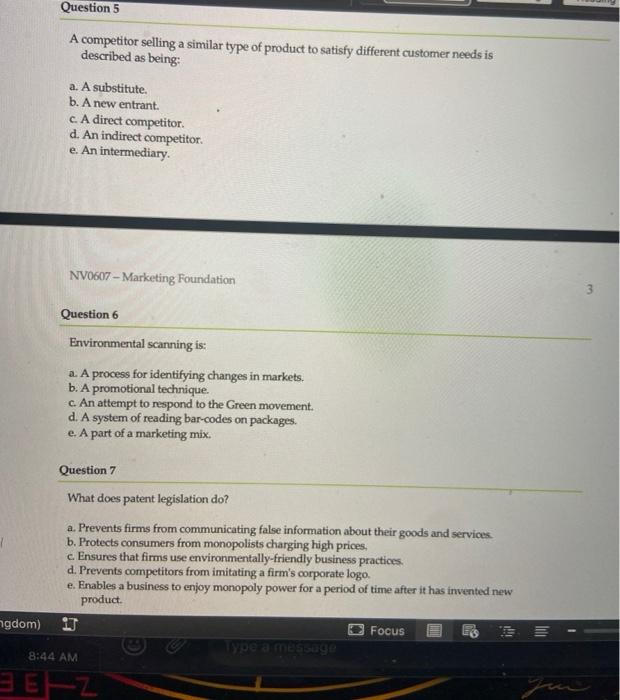 Question 5 A competitor selling a similar type of