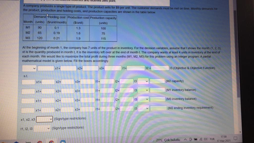 diu eceives zero point. A company produces a